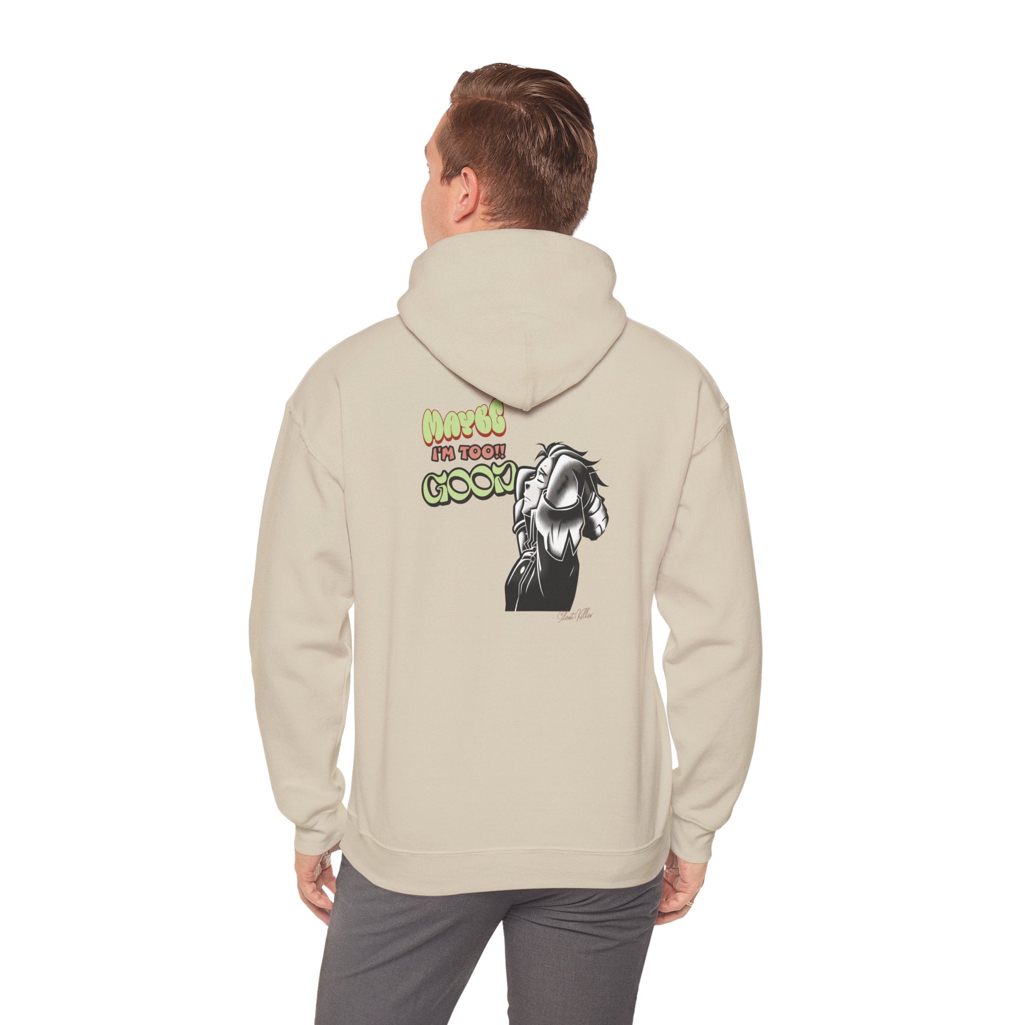 "Maybe I'm Too Good" Hoodie | Funny Sassy Quote Sweatshirt